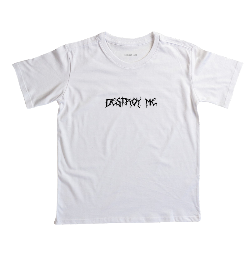 Destroy