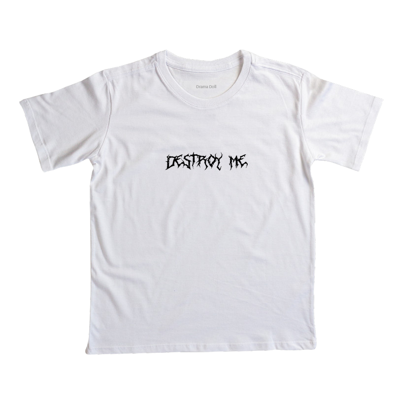 Destroy