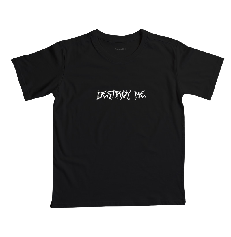 Destroy
