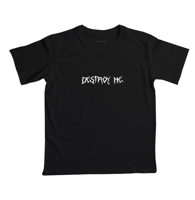 Destroy
