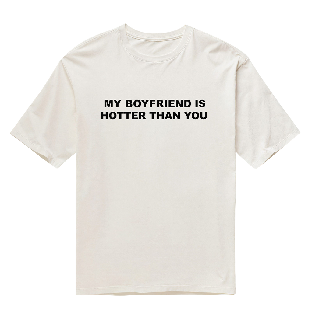 Hotter Than You - Boyfriend - Off White - Oversized