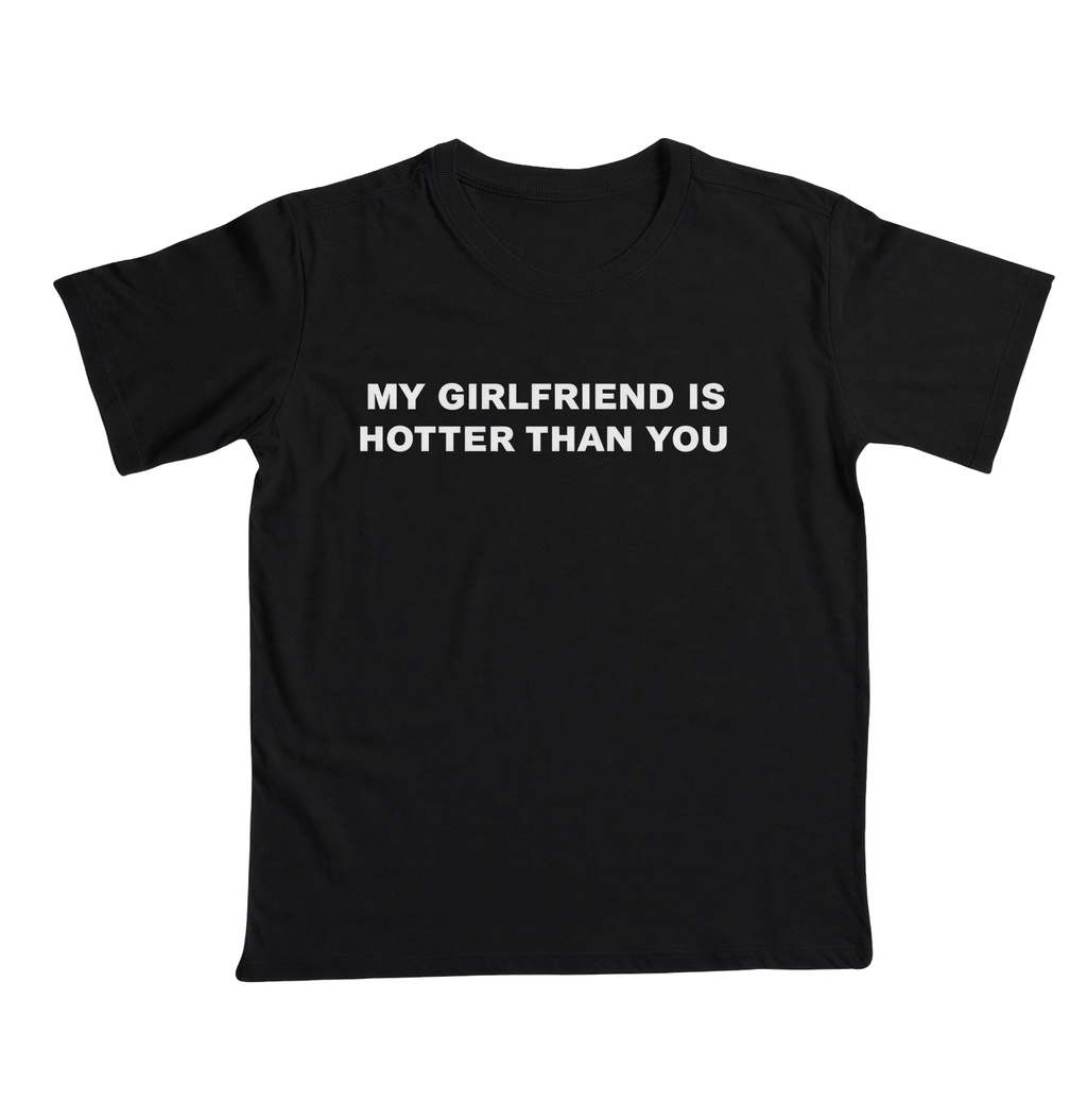 Hotter Than You - Girlfriend - Preta