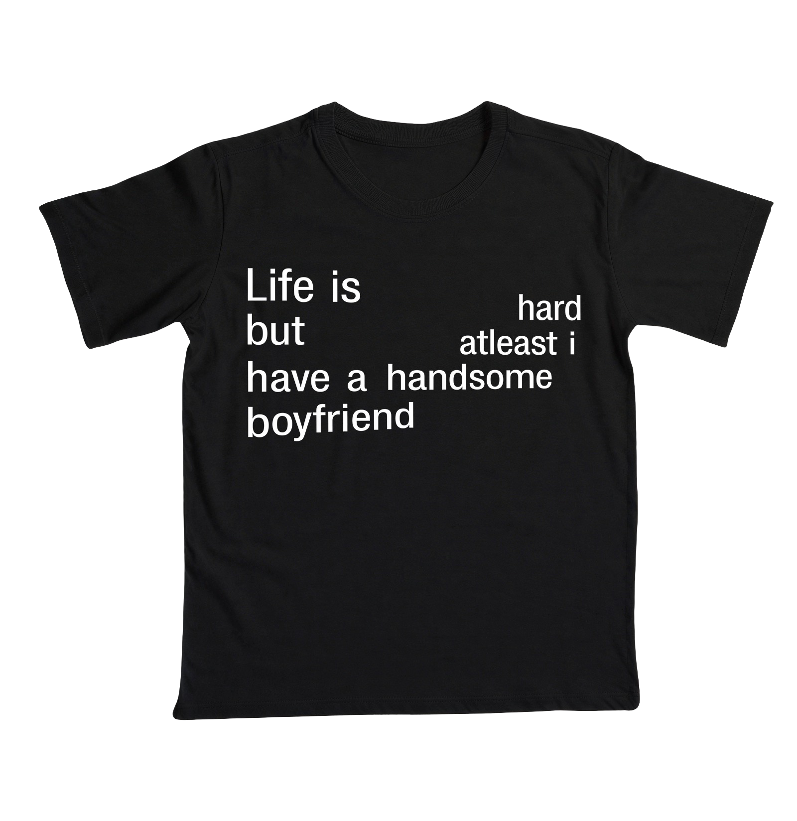 Life is Hard - Boyfriend - Preta
