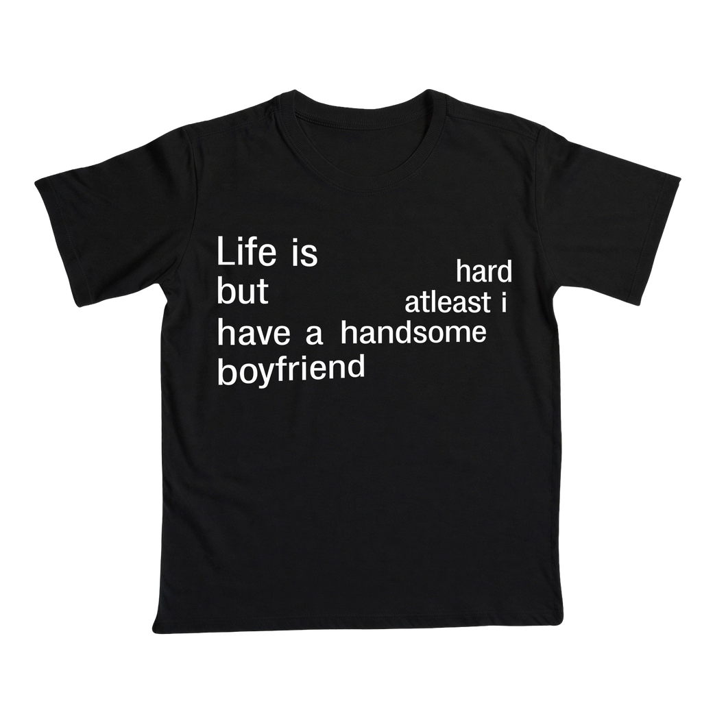 Life is Hard - Boyfriend - Preta