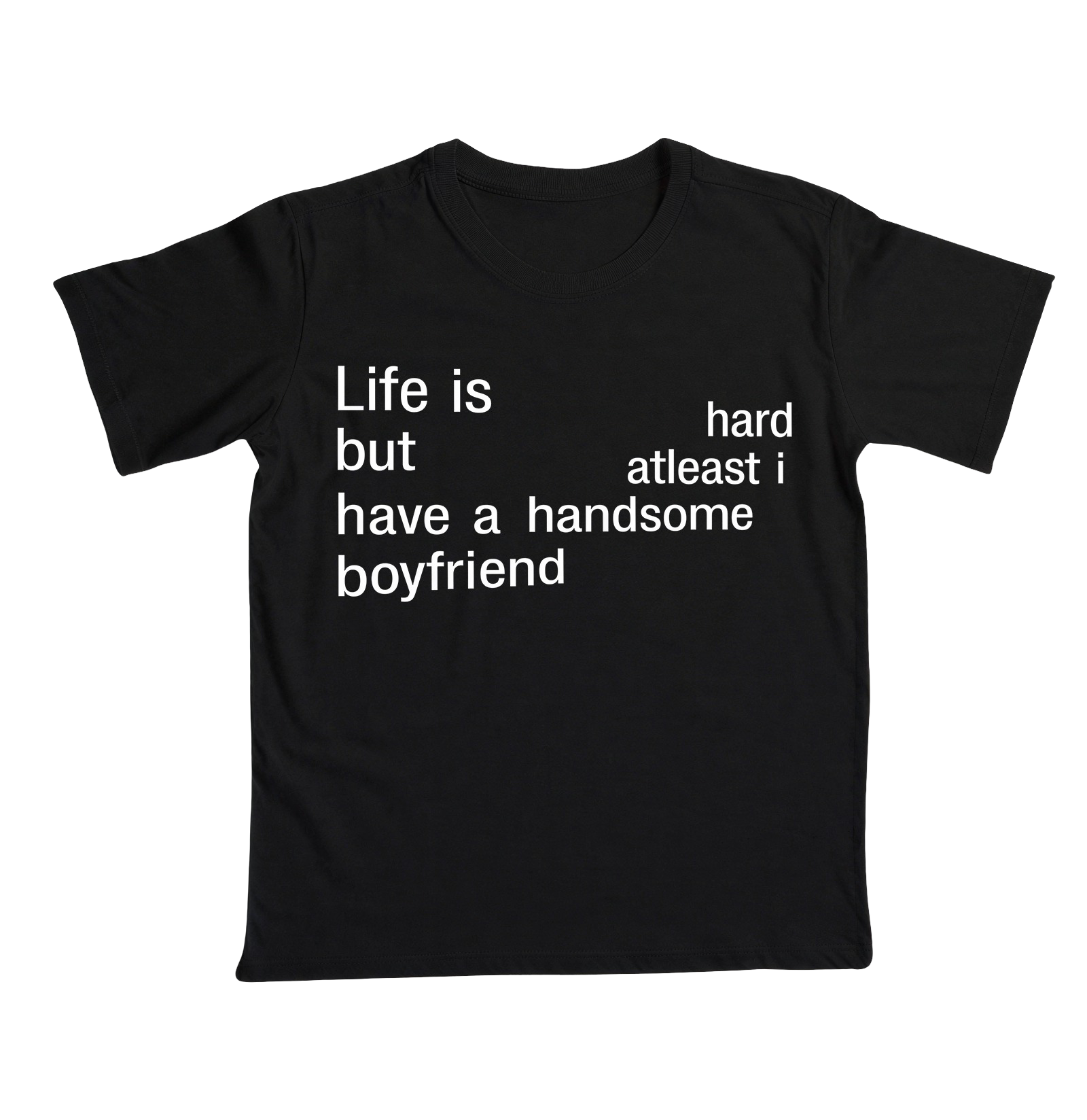 Life is Hard - Boyfriend - Preta