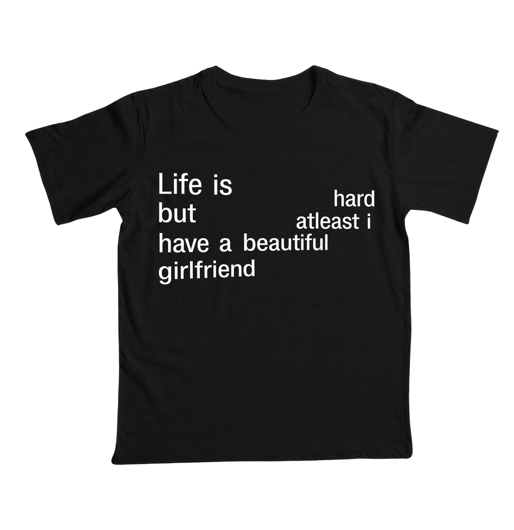 Life is Hard - Girlfriend - Preta