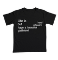Life is Hard - Girlfriend - Preta