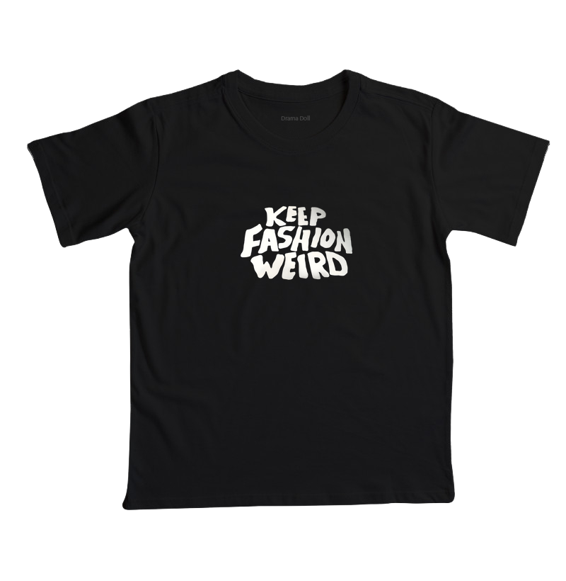 Keep Fashion Weird